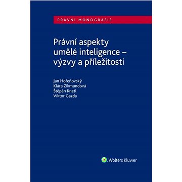

Právní aspekty umělé inteligence: výzvy a příležitosti