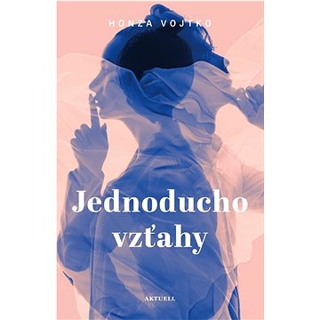 

Jednoducho vzťahy