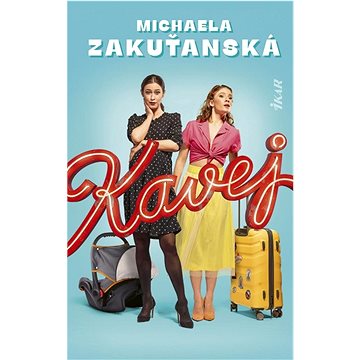 

Kavej