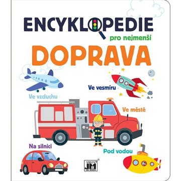 

Encyklopedie pro nejmenší Doprava