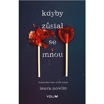 

Kdyby zůstal se mnou
