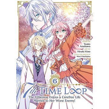 

7th Time Loop (Manga) Vol. 6