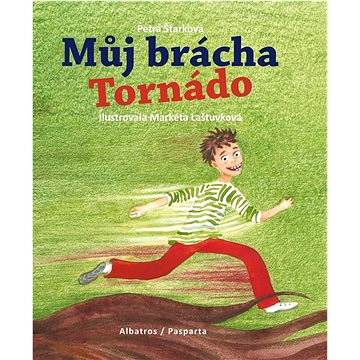 

Můj brácha Tornádo