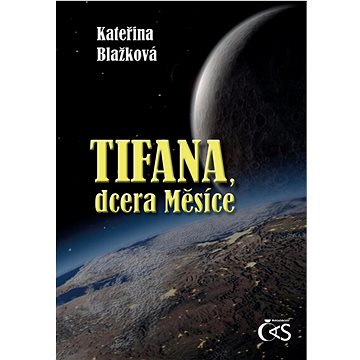 

Tifana, dcera Měsíce