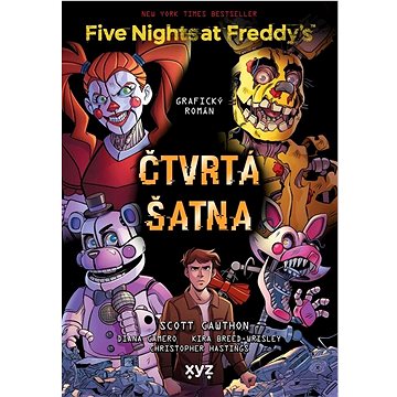 

Five Nights at Freddy's Čtvrtá šatna: grafický román