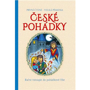 

České pohádky: Račte vstoupit do pohádkové říše