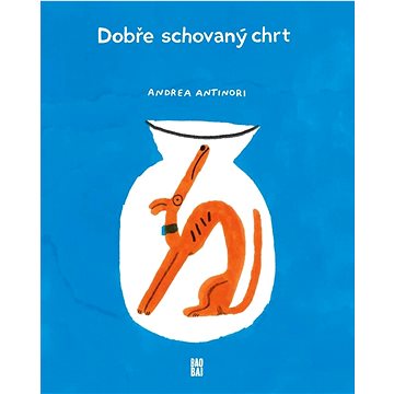 

Dobře schovaný chrt