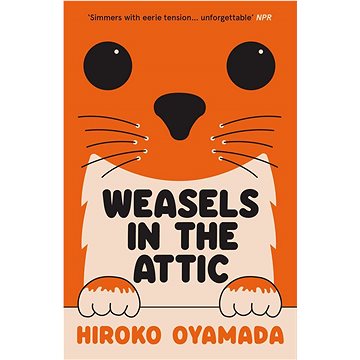 

Weasels in the Attic