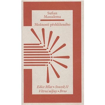 

Možnosti přehlíženého