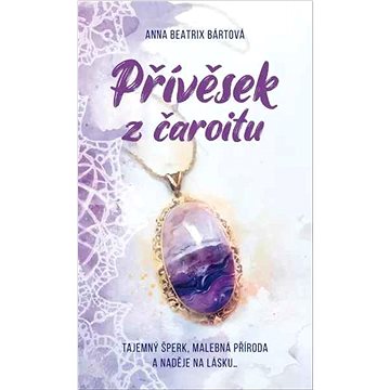 

Přívěsek z čaroitu