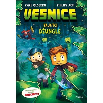 

Minecraft Vesnice Zajatci džungle: Dobrodružství ve světě Minecraftu