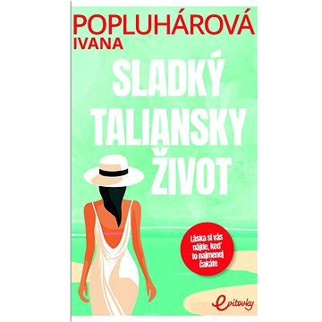 

Sladký taliansky život