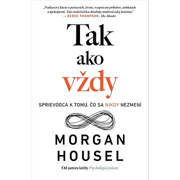 

Tak ako vždy: Sprievodca k tomu, čo sa nikdy nezmení
