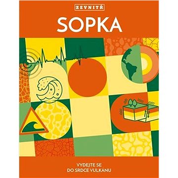 

Sopka: Vydejte se do srdce vulkánu
