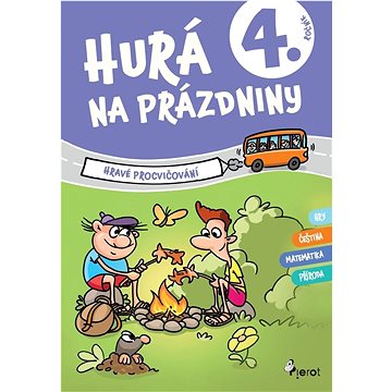 

Hurá na prázdniny 4. ročník: Hravé procvičování
