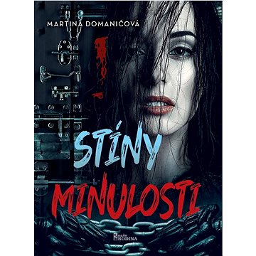 

Stíny minulosti
