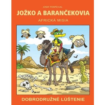 

Jožko a barančekovia Africká misia: Dobrodružné lúštenie