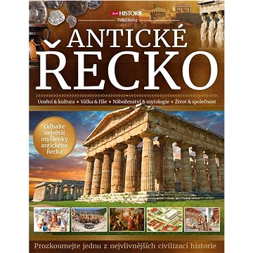 

Antické Řecko: Prozkoumejte jednu z nevlivnějších civilizací historie