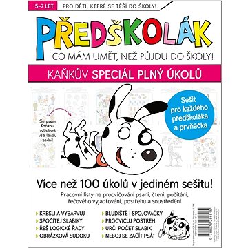 

Předškolák Kaňkův speciál plný úkolů: Sešit pro každého předškoláka a prvňáčka