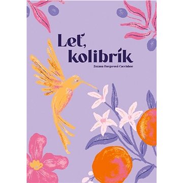 

Leť kolibrík