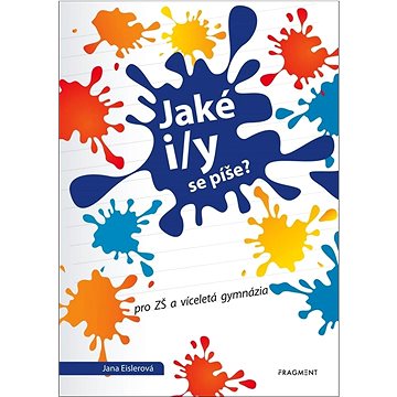 

Jaké i/y se píše