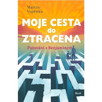 

Moje cesta do ztracena