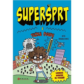 

Superšprt a Tužka osudu