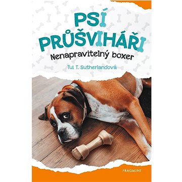 

Psí průšviháři Nenapravitelný boxer