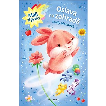 

Malí třpytíci Oslava na zahradě