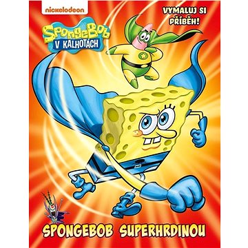 

SpongeBob SpongeBob superhrdinou