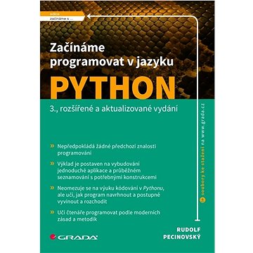 

Začínáme programovat v jazyku Python: 3., rozšířené a aktualizované vydání