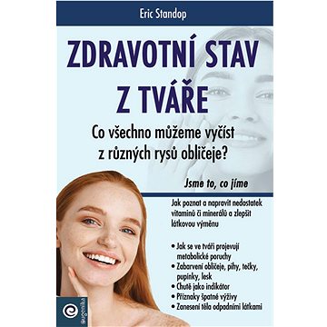 

Zdravotní stav z tváře: Co všechno můžeme vyčíst z různých rysů obličeje
