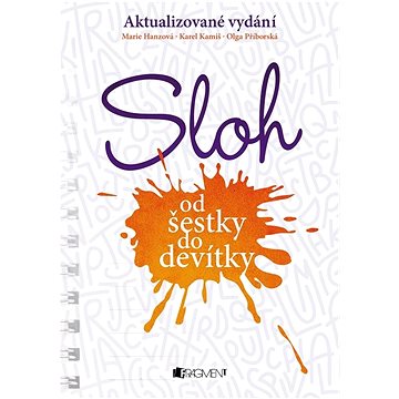 

Sloh od šestky do devítky