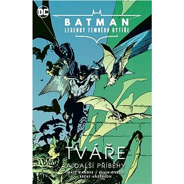 

Batman Legendy Temného rytíře: Tváře a další příběhy