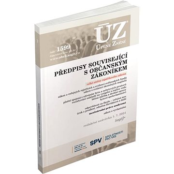 

ÚZ 1599 Předpisy související s občanským zákoníkem