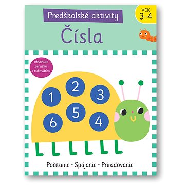 

Predškolské aktivity Čísla: Počítanie Spájanie Priraďovanie