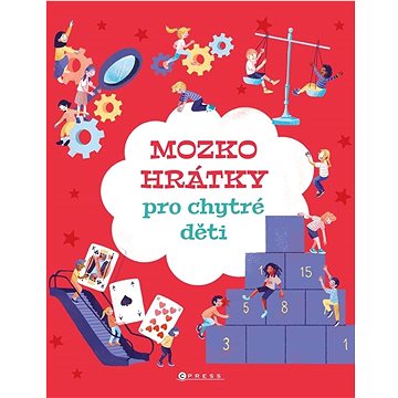 

Mozkohrátky pro chytré děti