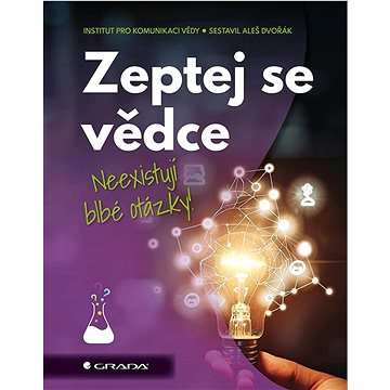 

Zeptej se vědce: Neexistují blbé otázky
