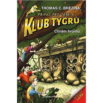 

Klub Tygrů Chrám hromů