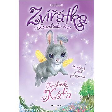 

Zvířátka z Kouzelného lesa Králíček Káťa