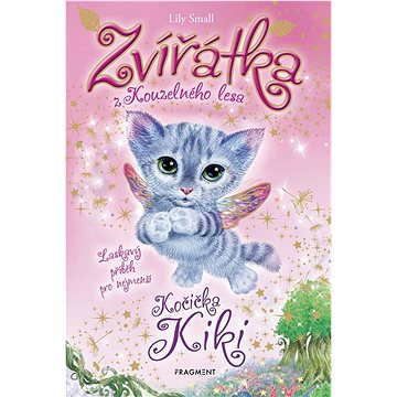 

Zvířátka z Kouzelného lesa Kočička Kiki