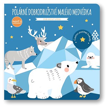 

Polární dobrodružství malého medvídka: Posviť si