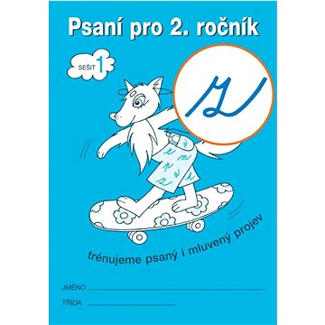 

Psaní a mluvnická cvičení 1 pro 2. ročník