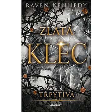 

Třpytivá Zlatá klec