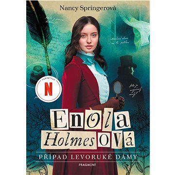 

Enola Holmesová Případ levoruké dámy