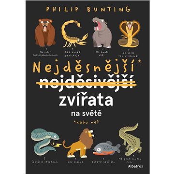 

Nejděsnější zvířata na světě: Nebo ne