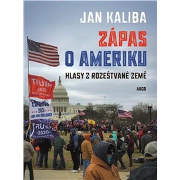 

Zápas o Ameriku: Hlasy z rozeštvané země