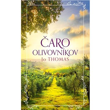 

Čaro olivovníkov