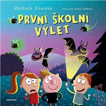 

První školní výlet
