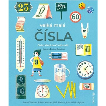 

Velká malá čísla: Čísla, která tvoří náš svět